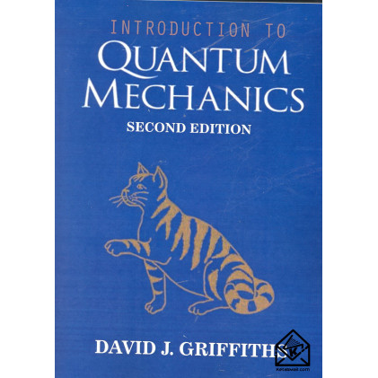 کتاب مکانیک کوانتومی گریفیتس (افست) ویرایش 2