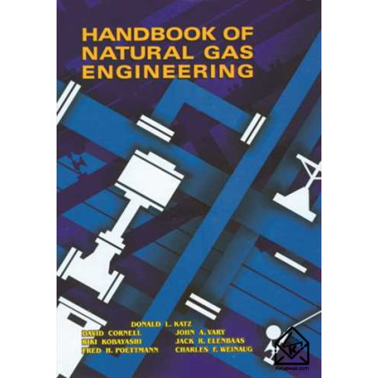 کتاب HANDBOOK OF NATURAL GAS ENGINEERING
