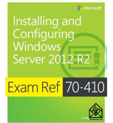 کتاب Installing and Configuring Windows Server 2012 R2 70-410